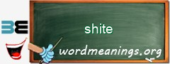 WordMeaning blackboard for shite